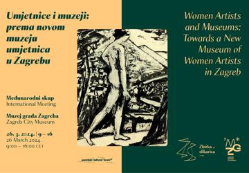 International Meeting Women Artists and Museums: Towards a New Museum of Women Artists in Zagreb
