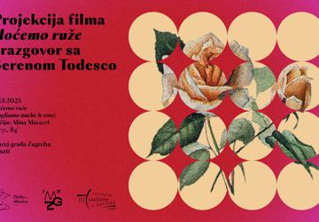 Mjesec žena u MGZ-u / Projekcija filma „Hoćemo ruže“ i razgovor s književnom kritičarkom Serenom Todesco