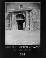 Arhitekt Viktor Kovačić : fotografije, 2012 