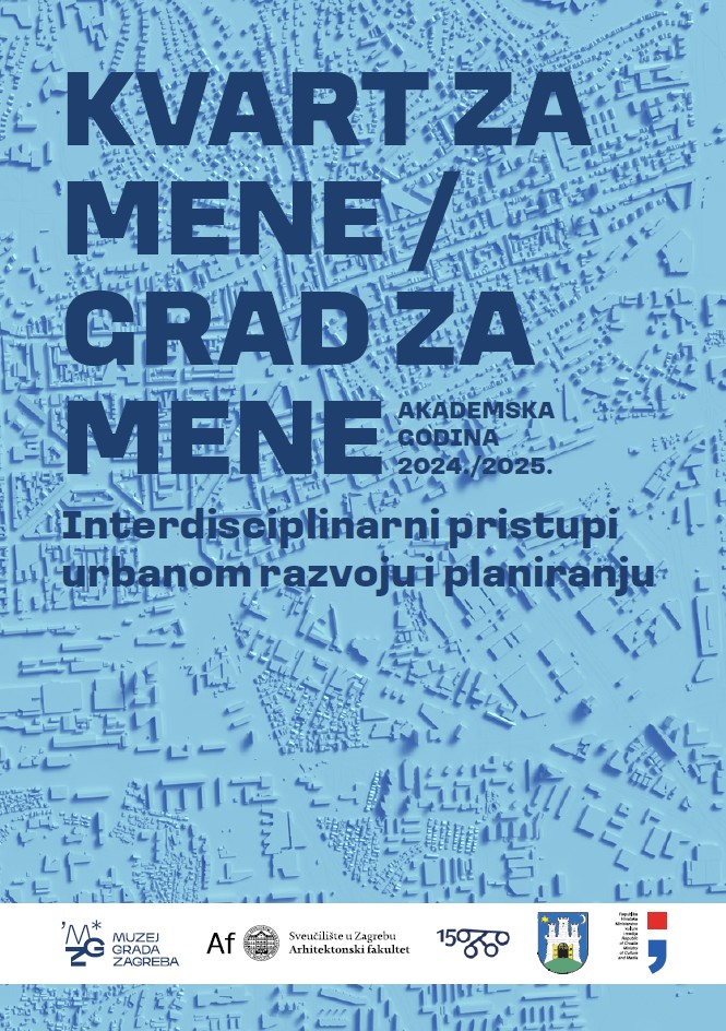 Kvart za mene / Grad za mene, 2025.