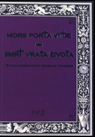 Mors porta vitae – smrt, vrata života : stara zagrebačka groblja i pogrebi, 2014 