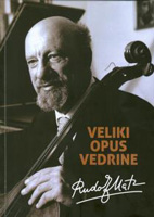 Rudolf Matz : veliki opus vedrine, 2017 